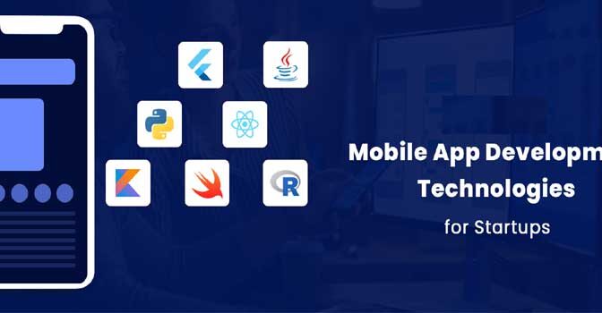 Mobile Apps development Technologies