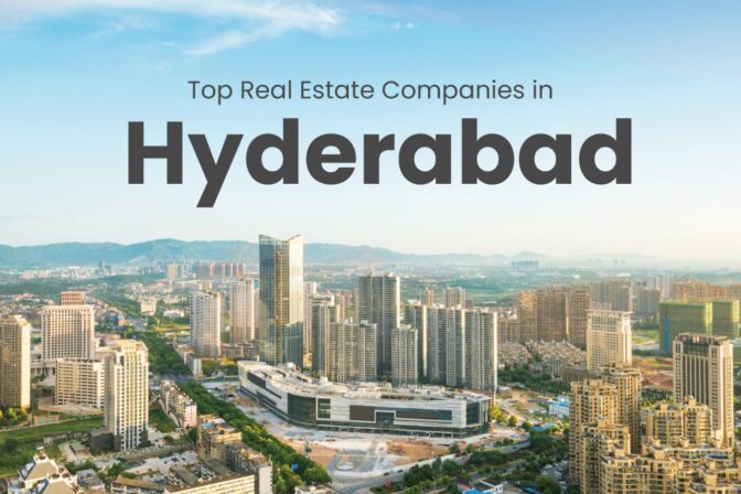 Top-Real-Estate-Companies-in-Hyderabad