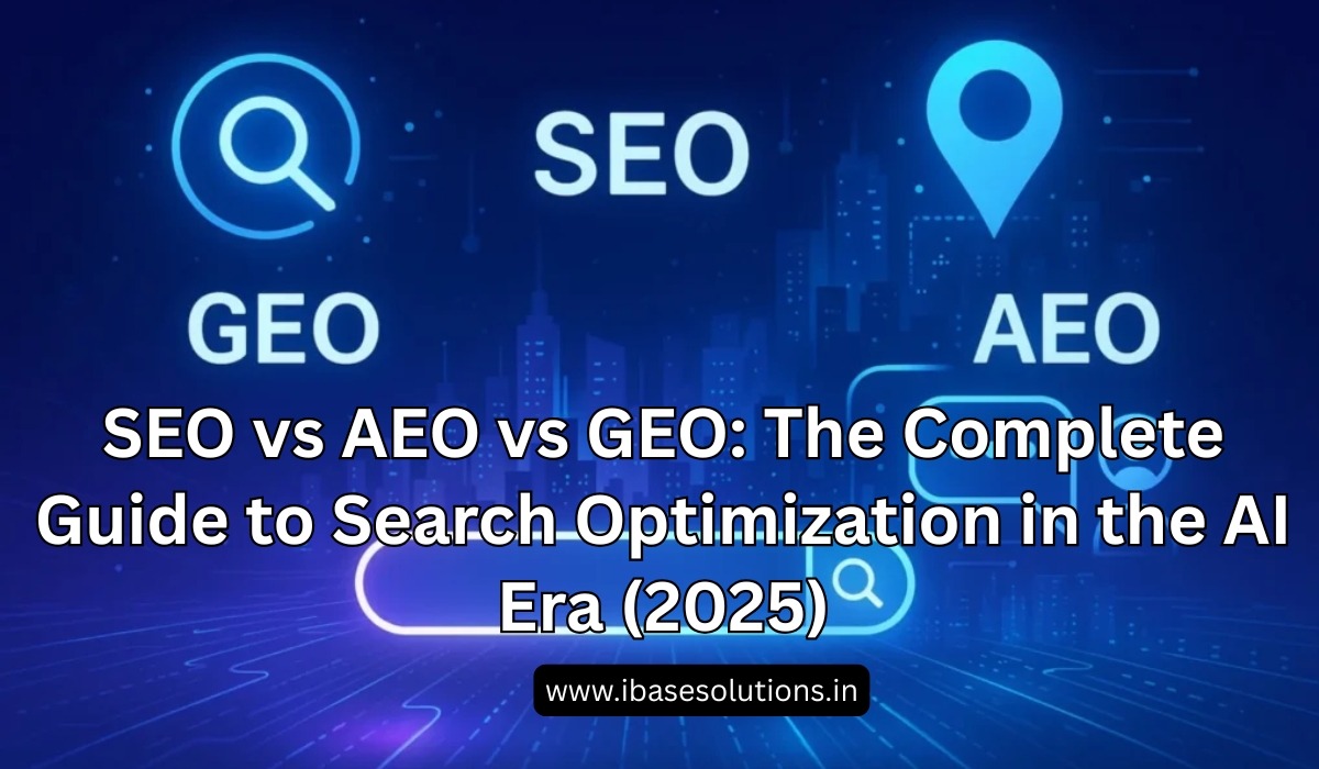 SEO vs AEO vs GEO The Complete Guide to Search Optimization in the AI Era (2025)