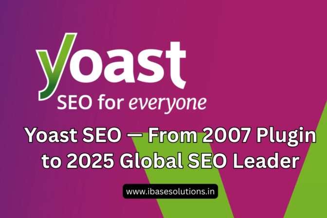 Yoast SEO — From 2007 Plugin to 2025 Global SEO Leader